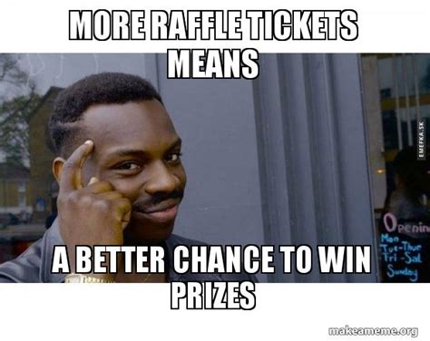 raffle meme
